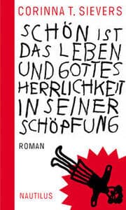 Cover von Schön ist das Leben und Gottes Herrlichkeit in seiner Schöpfung