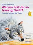 Cover von Warum bist du so traurig, Wolf?