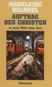 Cover von Auftrag des Christen in einer Welt ohne Gott