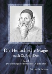 Cover von Die Henochische Magie nach Dr. John Dee