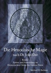 Cover von Die Henochische Magie nach Dr. John Dee