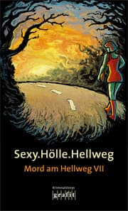 Cover von Sexy, Hölle, Hellweg