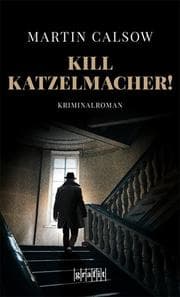 Cover von Kill Katzelmacher!