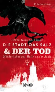 Cover von Die Stadt, das Salz und der Tod