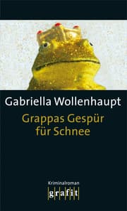 Cover von Grappas Gespür für Schnee