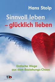 Cover von Sinnvoll leben - glücklich lieben