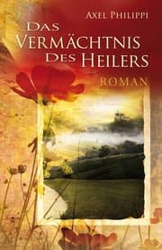 Cover von Das Vermächtnis des Heilers