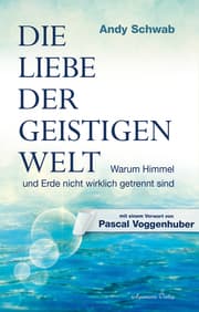 Cover von Die Liebe der Geistigen Welt