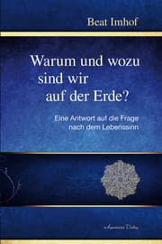 Cover von Warum und wozu sind wir auf der Erde?
