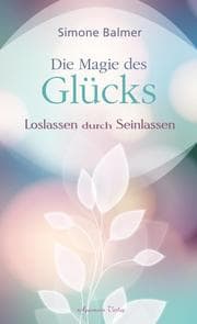 Cover von Die Magie des Glücks