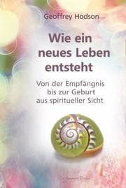 Cover von Wie eine neues Leben entsteht