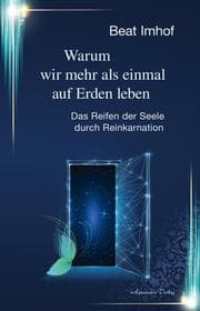Cover von Warum wir mehr als einmal auf Erden leben