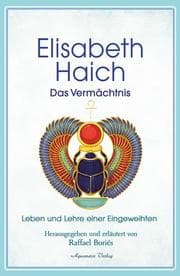 Cover von Elisabeth Haich - Das Vermächtnis