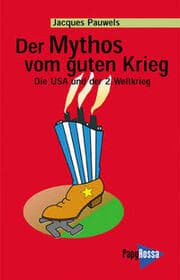 Cover von Der Mythos vom guten Krieg