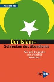 Cover von Der Islam - Schrecken des Abendlands