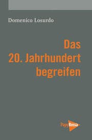 Cover von Das 20. Jahrhundert begreifen