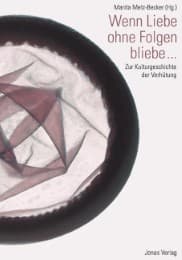 Cover von Wenn Liebe ohne Folgen bliebe...
