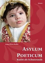 Cover von Asylum Poeticum - Kunst als Schutzraum