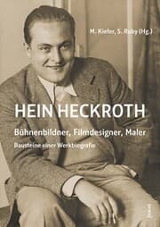 Cover von Hein Heckroth - Bühnenbildner, Filmdesigner, Maler