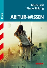 Cover von STARK Abitur-Wissen Ethik - Glück und Sinnerfüllung