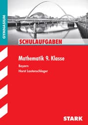 Cover von STARK Schulaufgaben Gymnasium - Mathematik 9. Klasse