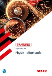 Cover von STARK Training Gymnasium - Physik Mittelstufe Band 1