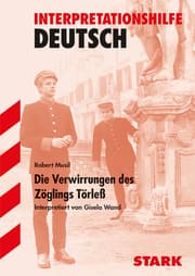 Cover von Interpretationen Deutsch - Musil: Die Verwirrungen des Zöglings Törleß