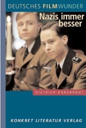 Cover von Deutsches Filmwunder: Nazis immer besser