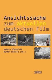 Cover von Ansichtssache - Zum aktuellen deutschen Film