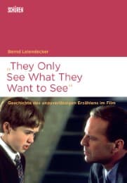 Cover von 'They Only See What They Want to See'