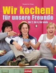 Cover von Wir kochen! - für unsere Freunde -