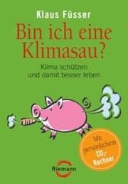 Cover von Bin ich eine Klimasau?