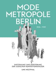 Cover von Modemetropole Berlin 1836-1939