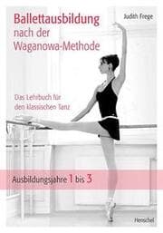 Cover von Ballettausbildung nach der Waganowa-Methode