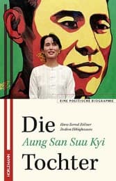 Cover von Die Tochter - Auung Sang Suu Kyi