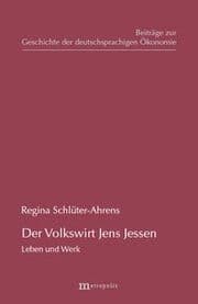 Cover von Der Volkswirt Jens Jessen - Leben und Werk