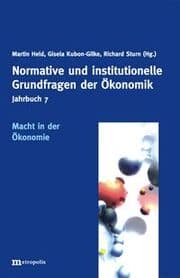 Cover von Jahrbuch Normative und institutionelle Grundfragen der Ökonomik / Macht in der Ökonomie