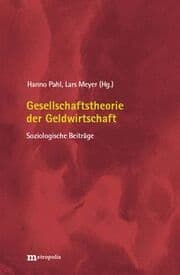 Cover von Gesellschaftstheorie der Geldwirtschaft