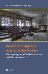 Cover von An den Grundpfeilern unserer Zukunft sägen