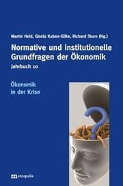 Cover von Jahrbuch Normative und institutionelle Grundfragen der Ökonomik