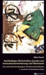 Cover von Nachhaltiges Wirtschaften jenseits von Innovationsorientierung und Wachstum