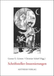 Cover von Schriftsteller-Inszenierungen