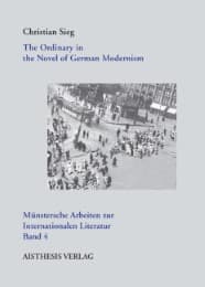 Cover von The Ordinary in the Novel of German Modernism