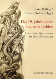 Cover von Das 19. Jahrhundert und seine Helden