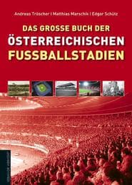 Cover von Das große Buch der österreichischen Fußballstadien