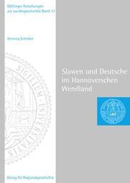 Cover von Slawen und Deutsche im Hannoverschen Wendland