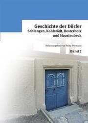 Cover von Geschichte der Dörfer Schlangen, Kohlstädt, Oesterholz und Haustenbeck 2