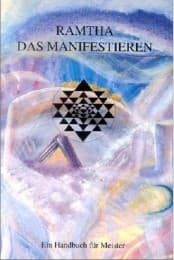 Cover von Ramtha, Das Manifestieren
