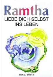 Cover von Ramtha - Liebe Dich selbst ins Leben
