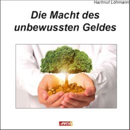Cover von Die Macht des unbewussten Geldes